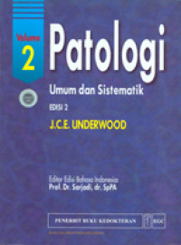 Image of Patologi : Umum dan Sistematik Volume 2 Edisi 2