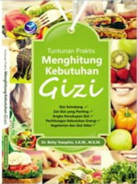 Image of Tuntunan praktis menghitung kebutuhan gizi