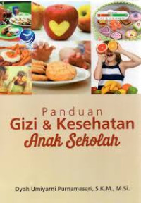 Image of Panduan gizi & kesehatan anak sekolah