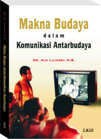 Image of Makna Budaya Dalam Komunikasi Antar Budaya