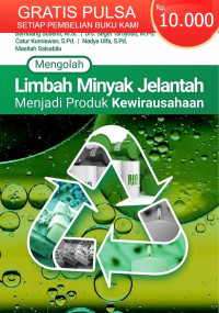 Image of Mengolah Limbah Minyak Jelantah Menjadi Produk Kewirausahaan