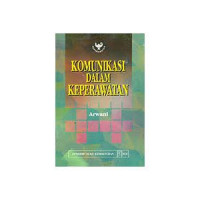 Image of Komunikasi Dalam Keperawatan