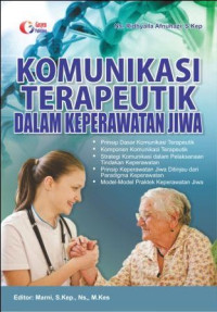 Image of Komunikasi Teurapeutik Dalam keperawatan Jiwa