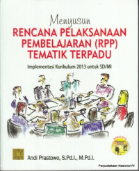Image of Menyusun Rencana Pellaksanaan Pembelajaran (RPP) Tematik