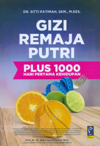 Image of Gizi Remaja Putri Plus 1000 Hari Pertama Kehidupan