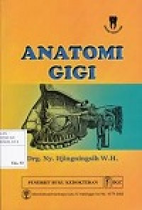 Image of ANATOMI GIGI