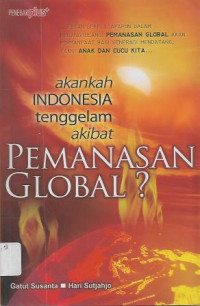 Image of Akankah Indonesia Tenggelam Akibat Pemanasan Global?