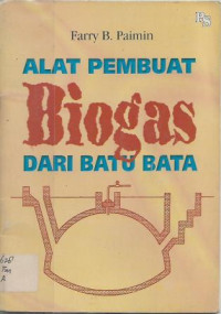Image of Alat Pembuat Biogas dari Batu Bata