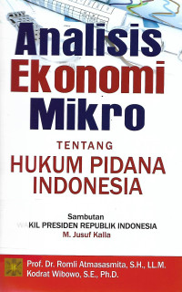 Image of Analisis Ekonomi Mikro Tentang Hukum Pidana Indonesia