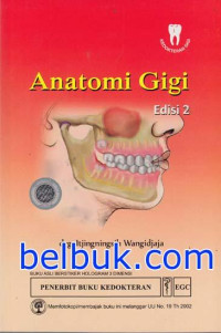 Image of Anatomi Gigi Edisi 2
