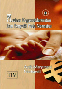 Image of Asuhan Kegawatdaruratan dan Penyulit Pada Neonatus