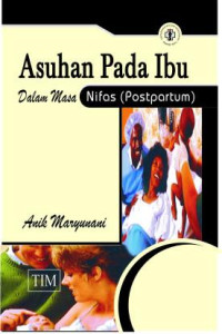 Image of Asuhan Pada Ibu dalam masa Nifas ( Postpartum)