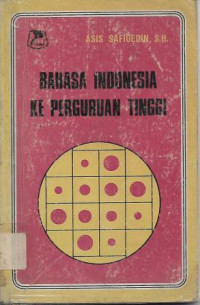 Image of Bahasa Indonesia ke Perguruan Tinggi
