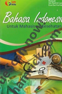 Image of Bahasa Indonesia untuk mahasiswa kesehatan
