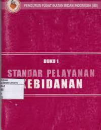 Image of Buku 1 STANDAR PELAYANAN KEBIDANAN