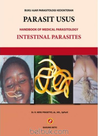 Image of Buku Ajar Parasitologi Kedokteran Parasit USUS