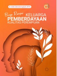 Image of Bunga Rampai Keluarga Pemberdayaan Kualitas Perempuan