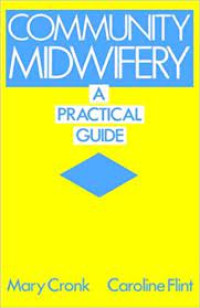 Image of COMMUNITY MIDWIFERY: a practical guide