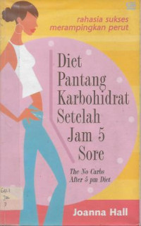 Image of Diet Pantang Karbohidrat Setelah Jam 5 Sore