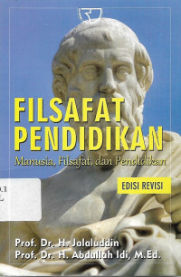 Image of Filsafat Pendidikan manusia, Filsafat, dan Pendidikan