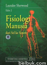 Image of Fisiologi Manusia Dari Sel Ke Sistem