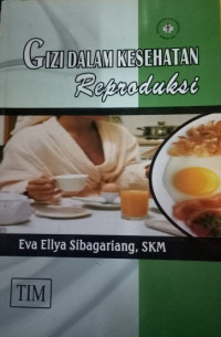 Image of Gizi Dalam Kesehatan Reproduksi