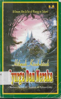 Image of Hikmah Kisah-kisah Syurga dan Neraka (Mutiara Kitab al-'Aqidah at-Tahawiyah)