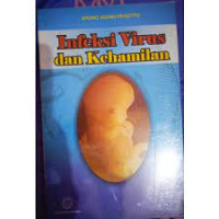 Image of INFEKSI VIRUS  dan KEHAMILAN