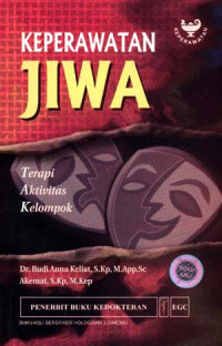 Image of Keperawatan Jiwa : terapi aktivitas kelompok
