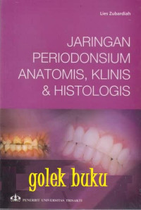 Image of Jaringan Periodonsium anatomis, klinis, dan histologi