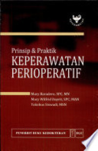 Image of Prinsip dan praktik keperawatan perioperatif