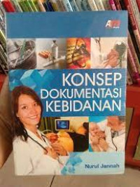 Image of KONSEP DOKUMENTASI KEBIDANAN