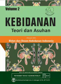 Image of Kebidanan Vol 2 ( Teori dan Asuhan)