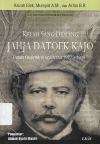 Image of Kelah sang Demang Jahja Datoek Kajo
