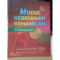 Image of MODUL KEBIDANAN KEHAMILAN eklampsia