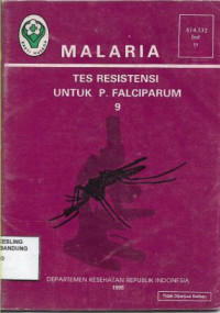 Image of Malaria : Tes Resistensi Untuk P. Falciparum 9.