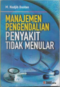 Image of Manajemen Pengendalian Penyakit Tidak Menular