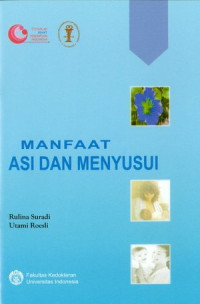 Image of Manfaat ASI dan Menyusui