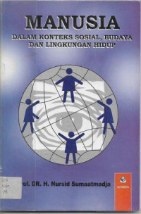 Image of Manusia : Dalam Konteks Sosial, Budaya dan Lingkungan Hidup