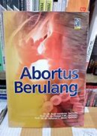 Image of Abortus Berulang