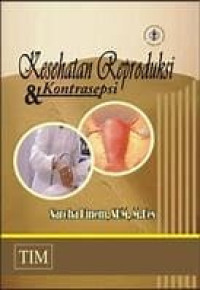 Image of KESEHATAN REPRODUKSI DAN KONTRASEPSI
