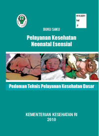 Image of Buku Pelayanan Kesehatan Neonatal Essensial Pedoman Tenis  Pelayanan Kesehatan Dasar