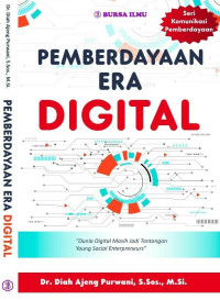 Image of Pemberdayaan Era Digital(Seri Komunikasi Pemberdayaan)