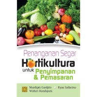 Image of Penanganan Segar Hortikultular Untuk Penympanan & Pemasaran