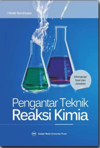 Image of Pengantar teknik reaksi kimia : dilengkapi soal dan jawaban