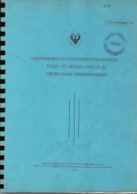 Image of Peraturan Menteri Kesehatan Republik Indonesia Nomor : 722/Menkes/Per/IX/88 Tentang Bahan Tambahan Makanan