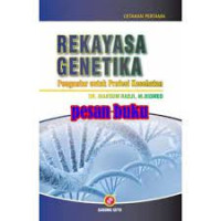 Image of REKAYASA GENETIKA pengantar untuk profesi kesehatan