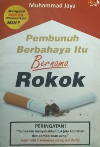 Image of Pembunuh berbahaya itu bernama rokok