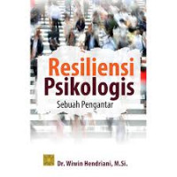 Image of Resiliensi Psikologi Sebuah Pengantar