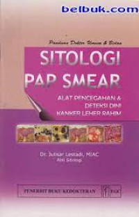Image of SITOLOGI PAP SMEAR alat pencegahan & deteksi dini kanker leher rahim